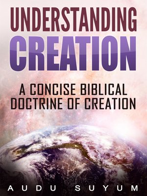cover image of Understanding Creation